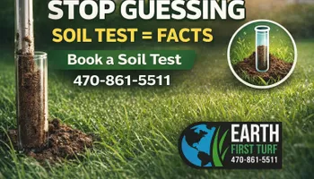 Soil Tests for Earth First Turf, LLC in Cherokee County, GA