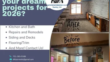Remodeling for Dittbrenner Woodworking in Stanley, ND