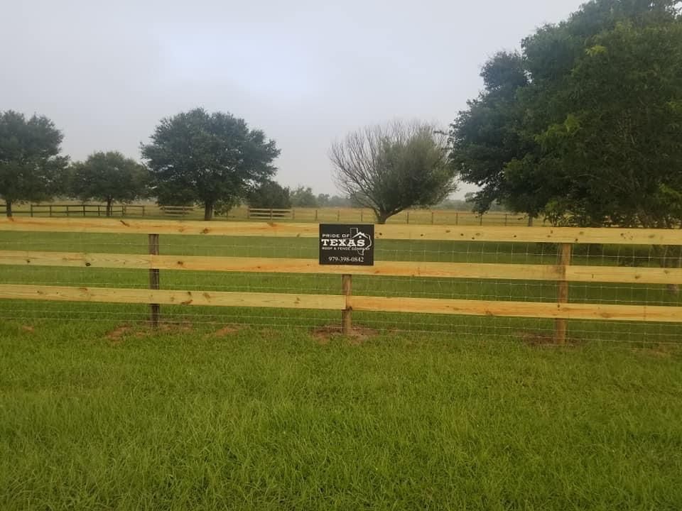 3 and 4 Board Fencing (optional wire added) for Pride Of Texas Fence Company in Brookshire, TX