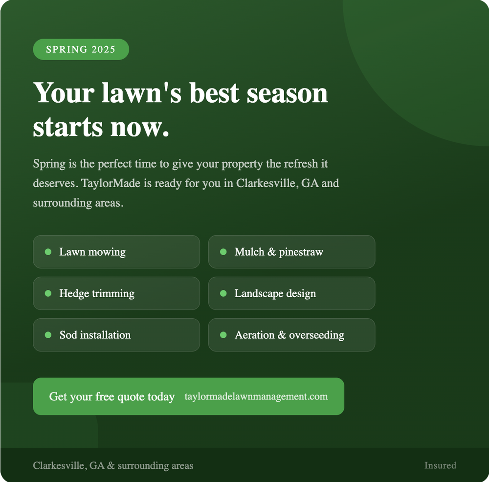 All Photos for Taylormade Lawn Management in Habersham County, GA