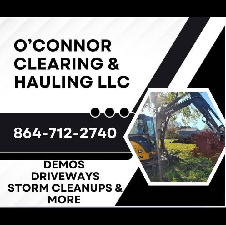 All Photos for O'Connor Clearing and Hauling LLC in Anderson County, SC