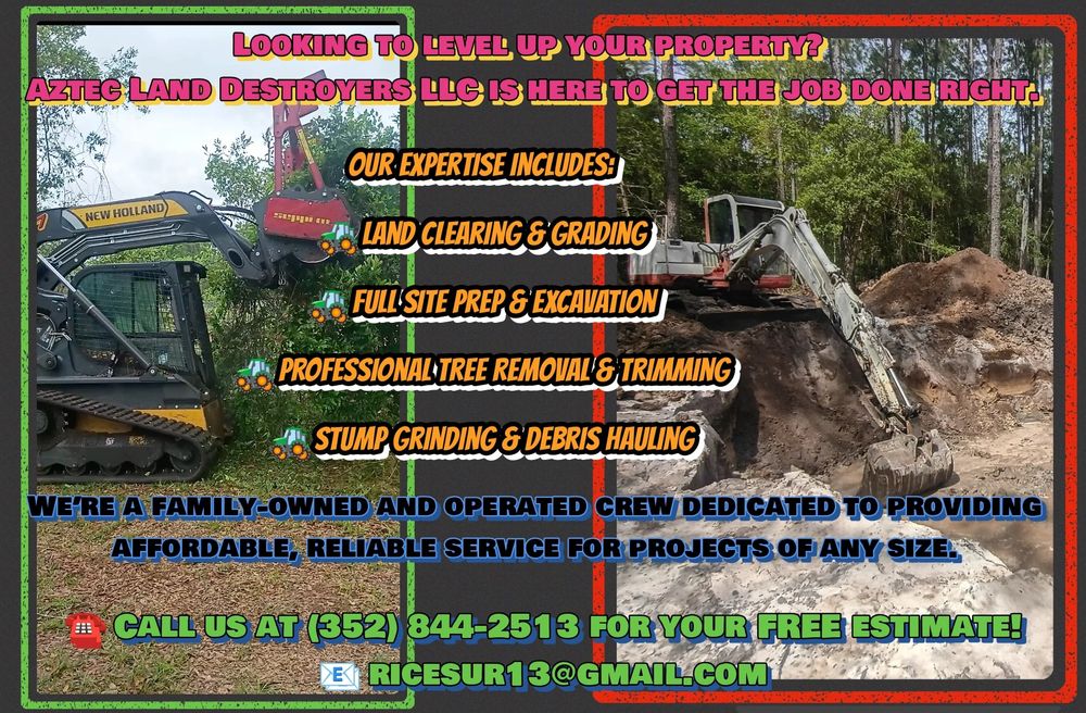 All Photos for Aztec Land Destroyers LLC in Ocala, FL