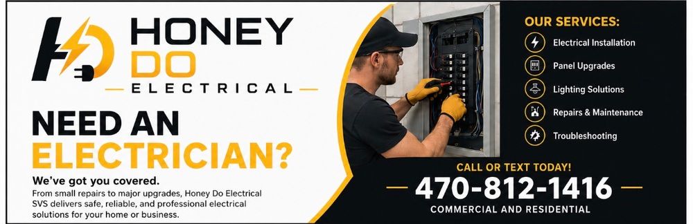 All Photos for Honey Do Electrical Services in Morrow, GA