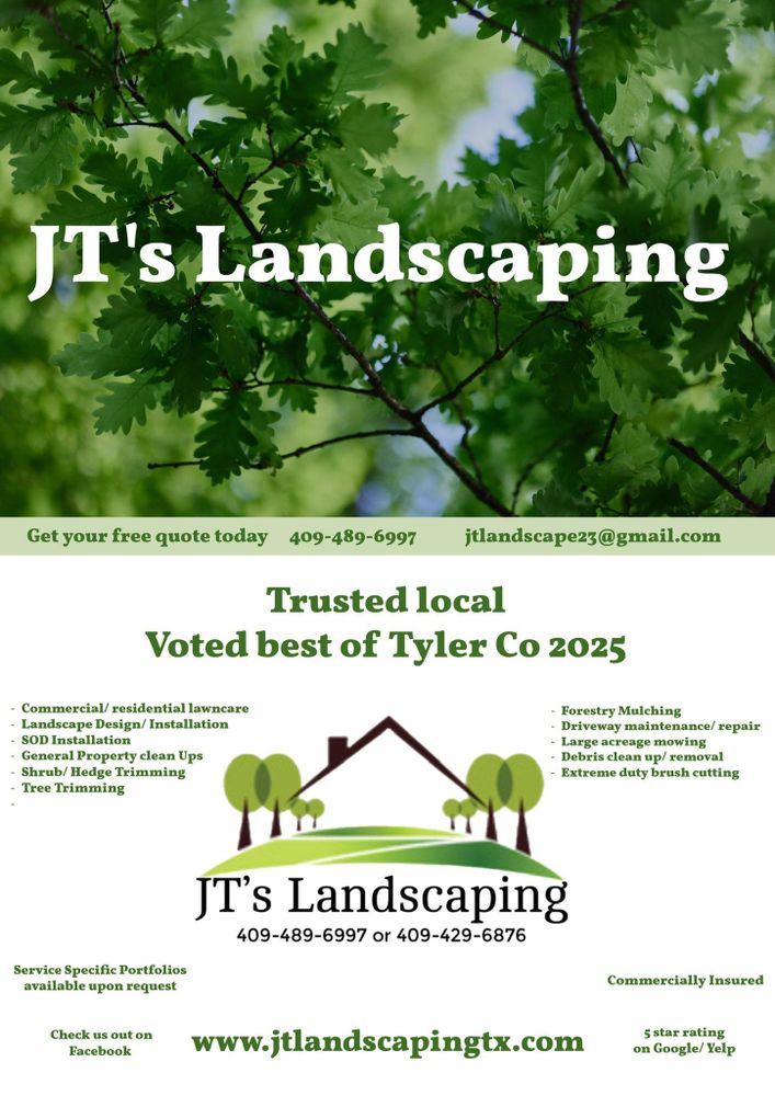 All Photos for JT’s Landscaping in Tyler County, TX