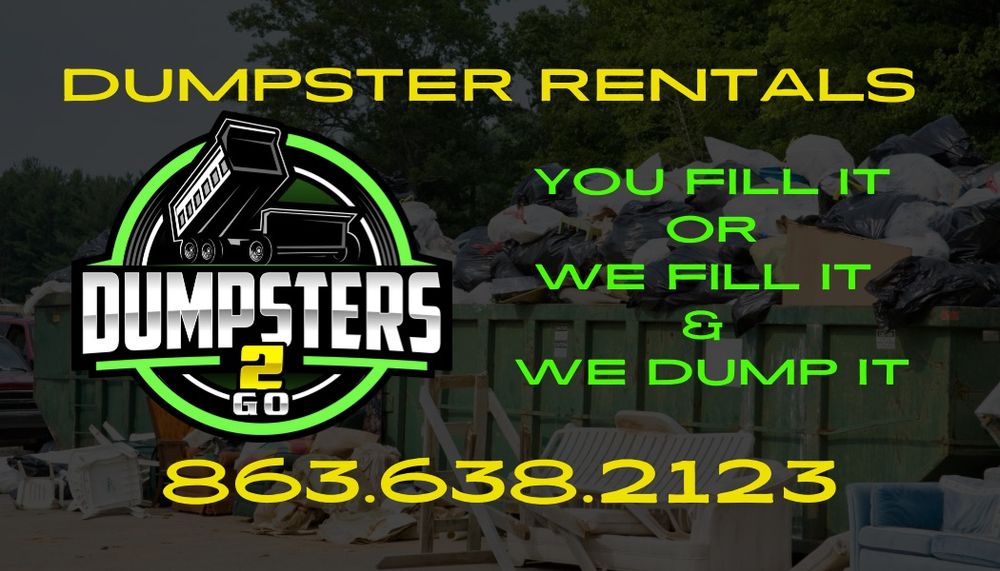 All Photos for Dumpsters2Go in Lake Placid, FL