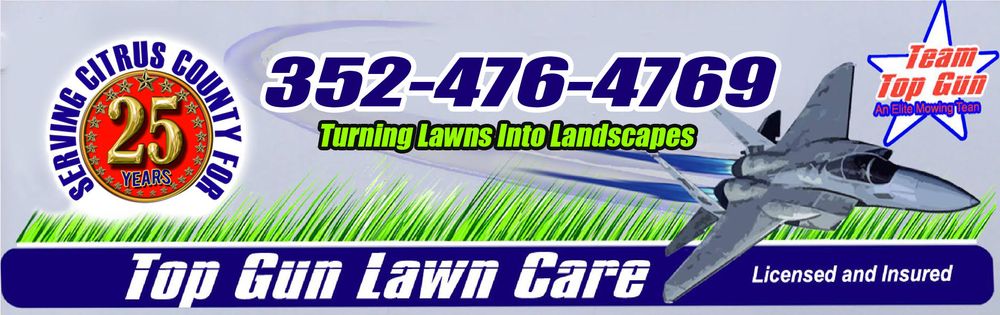 Lawn Care for Top Gun Lawn Care in Citrus County, FL