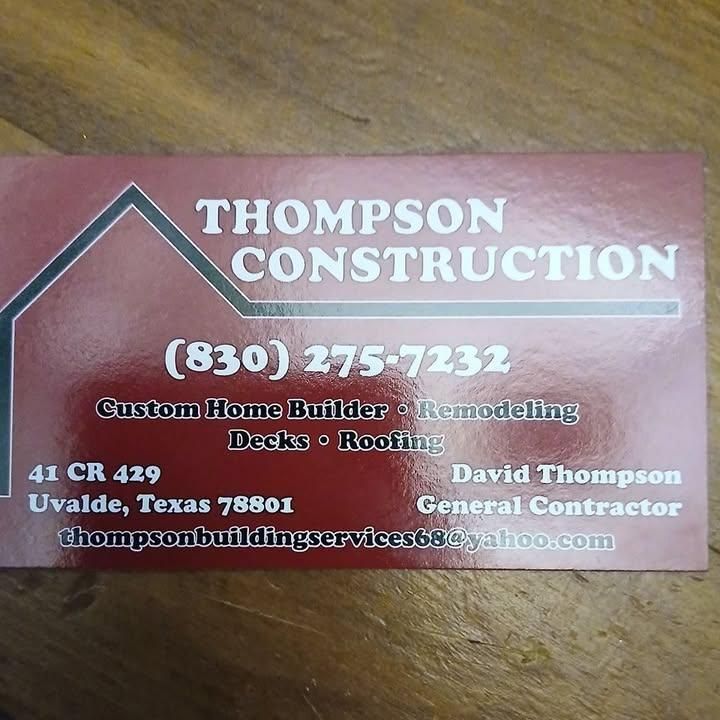 All Photos for Thompson Construction in Uvalde, TX