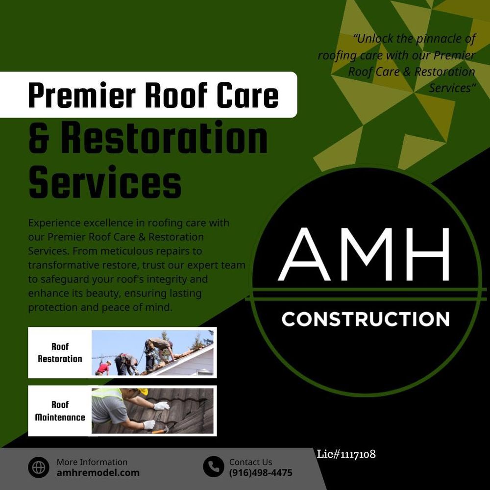 All Photos for AMH Construction in Sacramento, CA