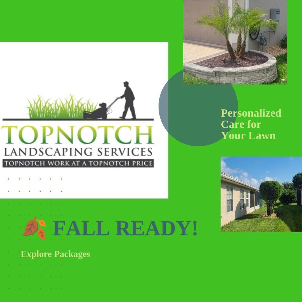 All Photos for TopNotch Landscaping Services  in The Villages, FL