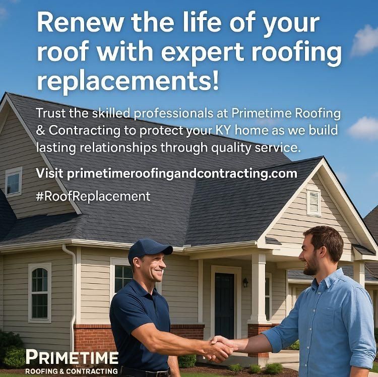 All Photos for Primetime Roofing & Contracting in Winchester, KY