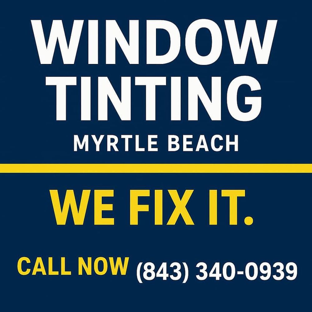 All Photos for Apex Windshield Repair & Window Tinting Myrtle Beach in Myrtle Beach, SC