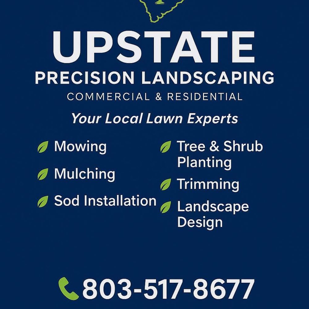 All Photos for Upstate Precision Landscaping in Moore, SC