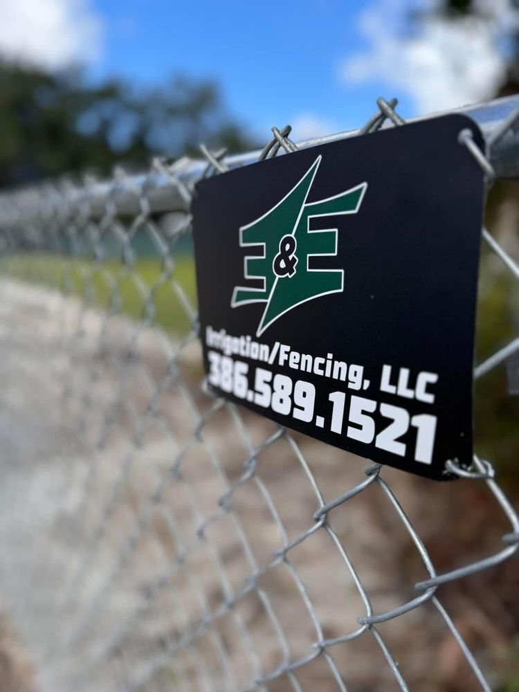 Fence Installation for E & E Irrigation and Fencing LLC in DeLand, FL