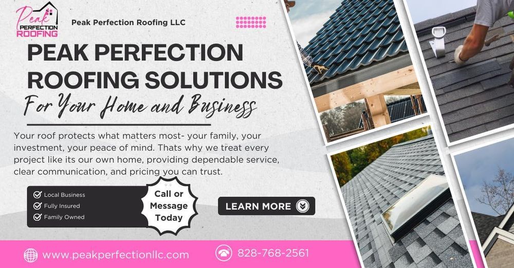 All Photos for Peak Perfection Roofing LLC  in Asheville, NC