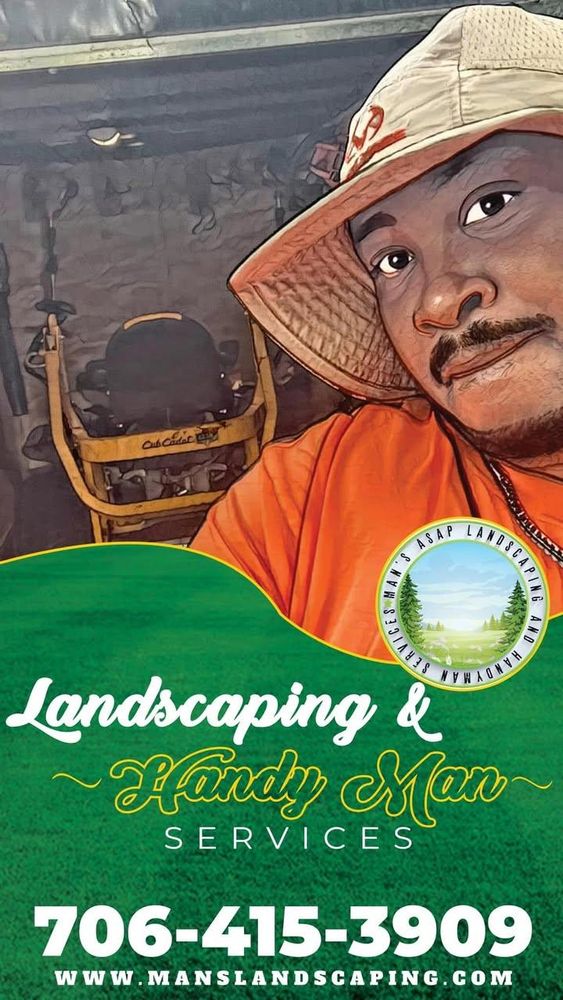 All Photos for Man's Asap Landscaping and Handyman Services LLC in Lagrange, GA