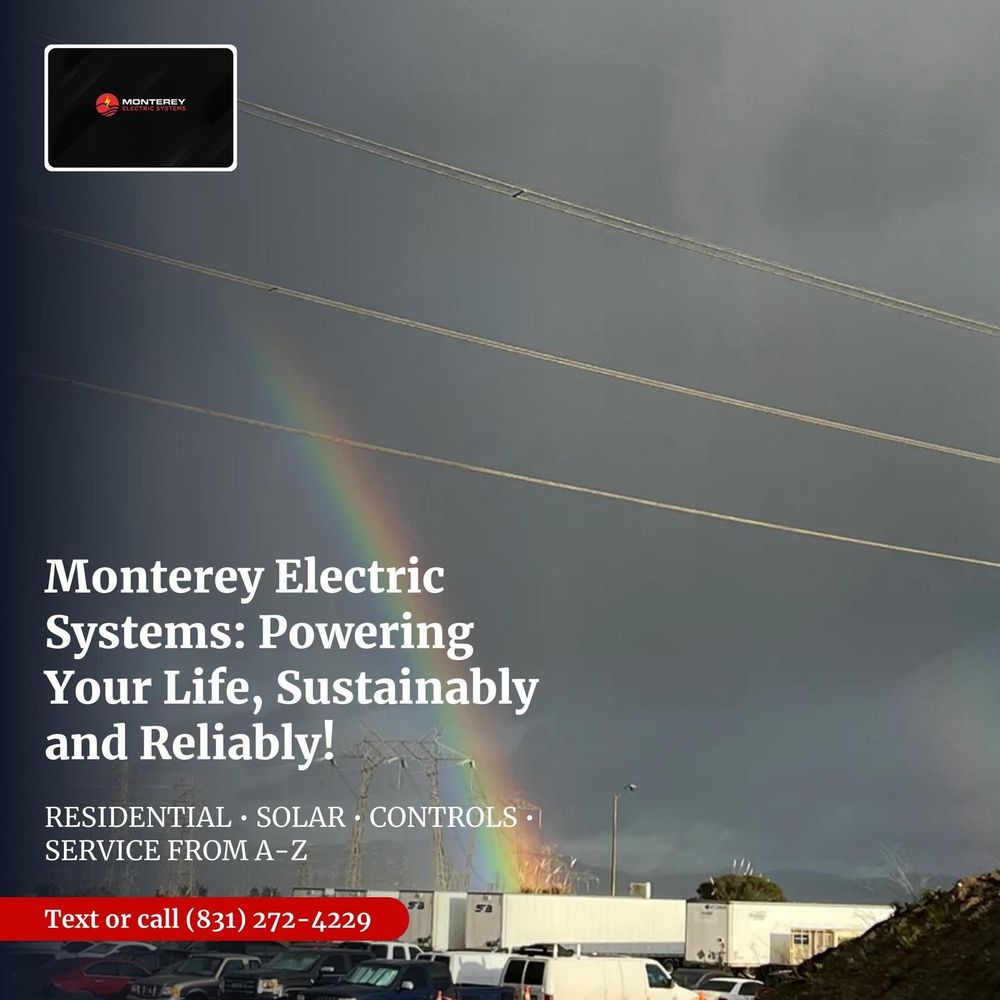 Electrical Repairs for Monterey Electric Systems  in Monterey, CA