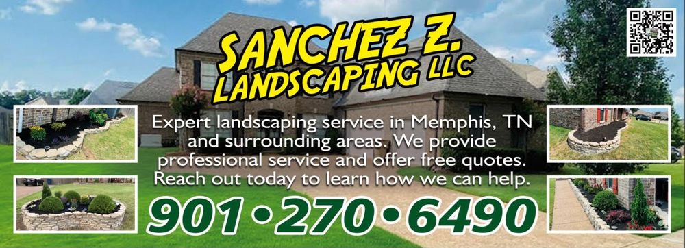 All Photos for Sanchez Z. Landscaping in Memphis, TN