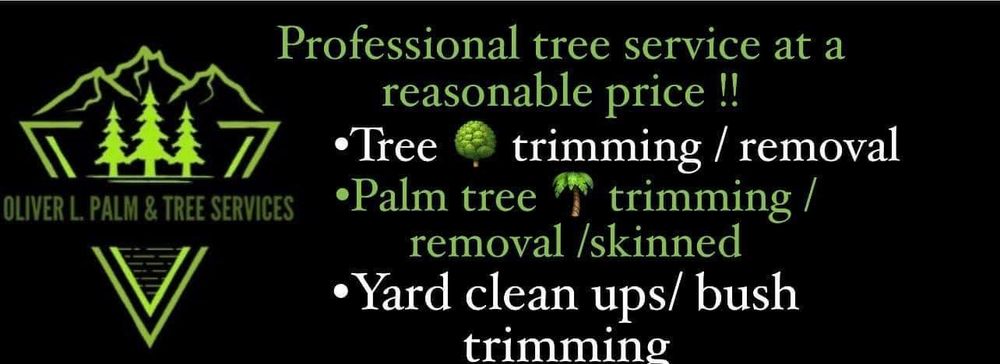 All Photos for Oliver L. Palm & Tree services in Yuma County, AZ