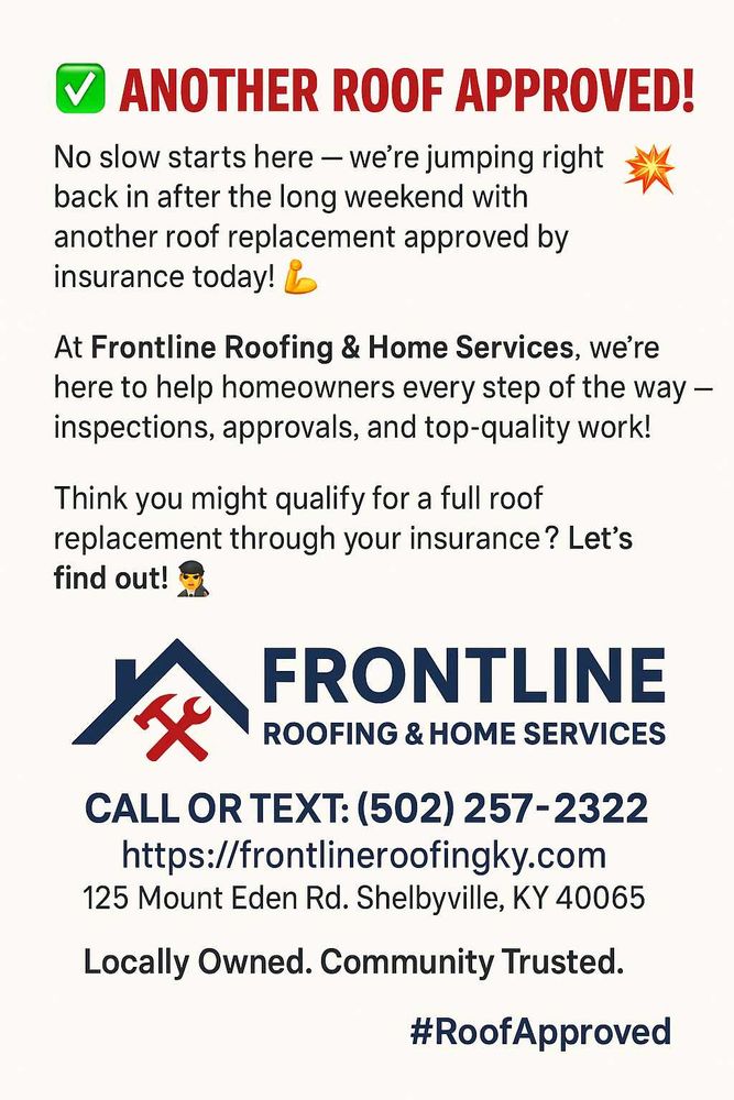 All Photos for Frontline Roofing & Home Services in Shelbyville, KY