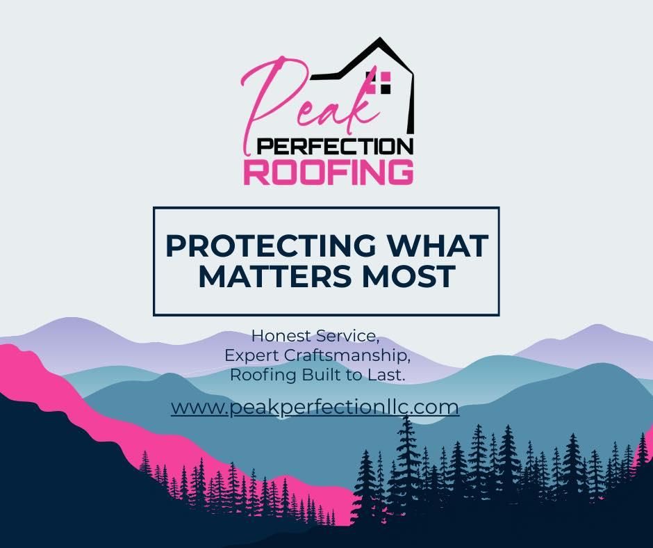 All Photos for Peak Perfection Roofing LLC  in Asheville, NC