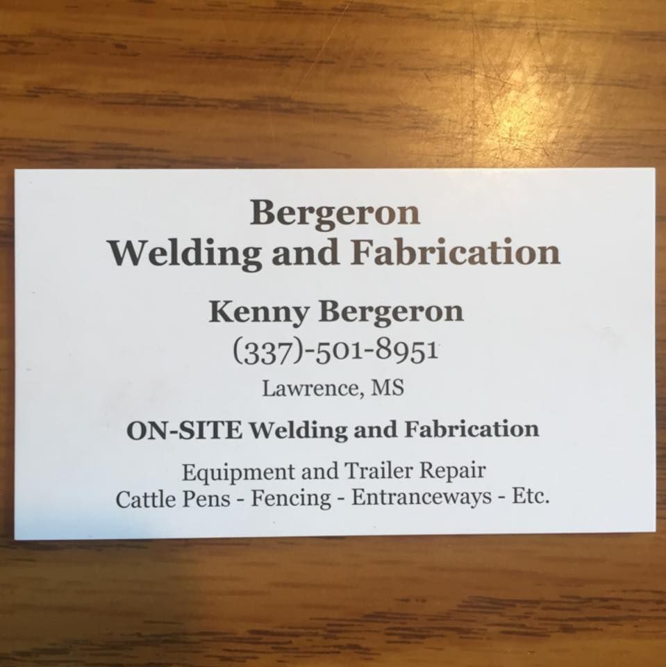 Welding for Bergeron Welding and Fabrication in Newton, MS