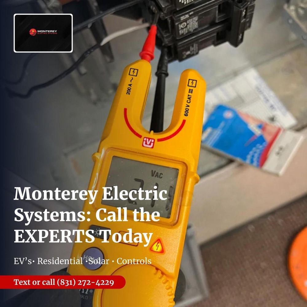 Electrical Repairs for Monterey Electric Systems  in Monterey, CA