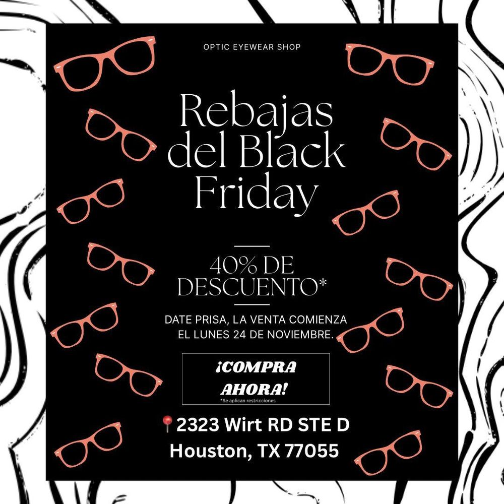 All Photos for Optic Eyewear Shop in Houston, TX