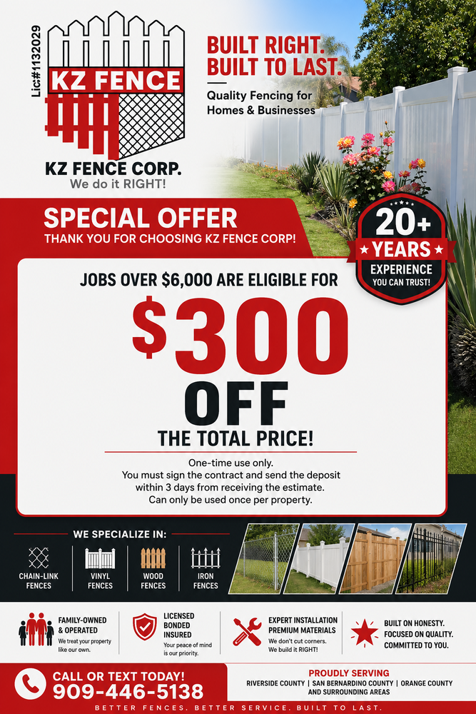 Promotions for KZ FENCE CORP in Beaumont, CA