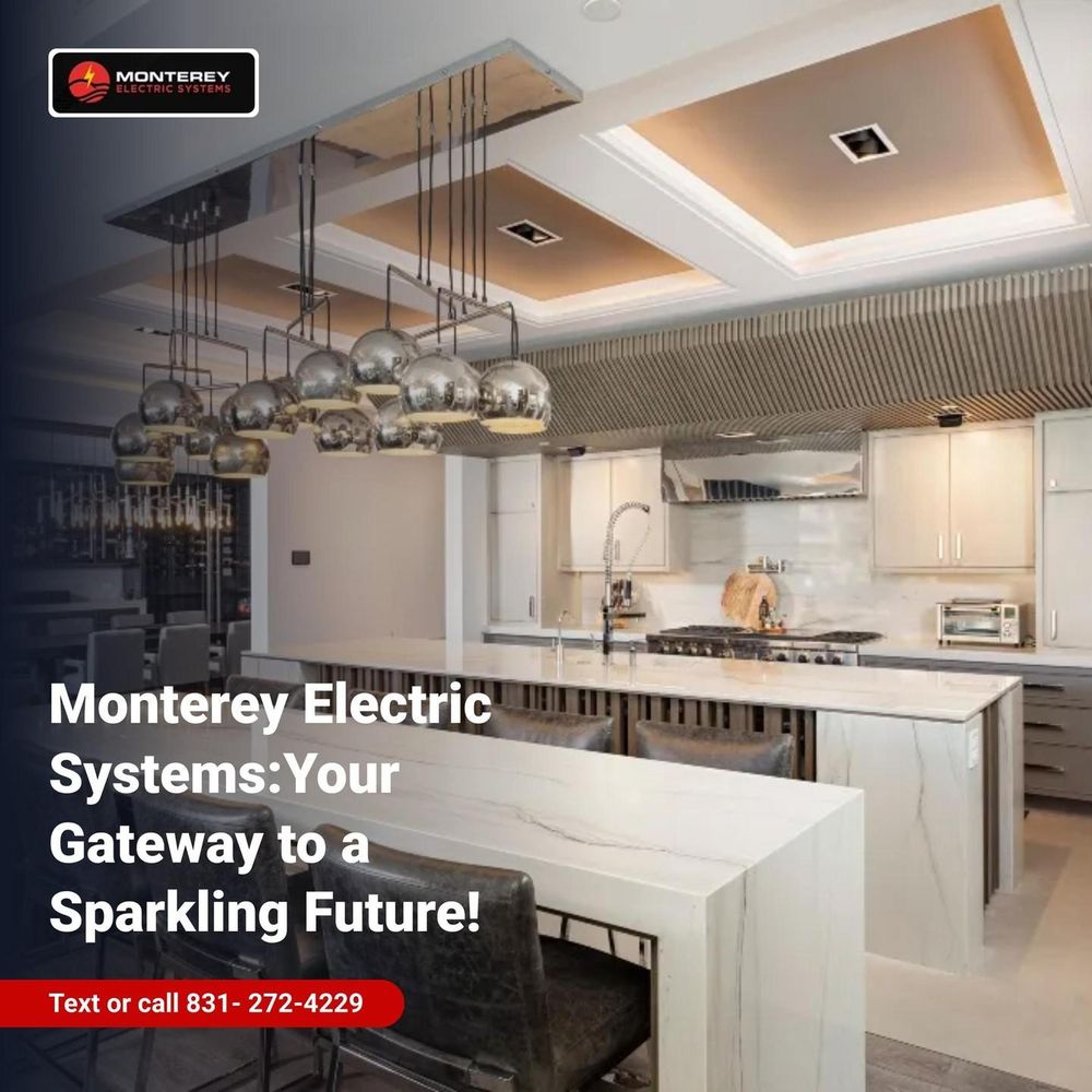 Electrical Repairs for Monterey Electric Systems  in Monterey, CA