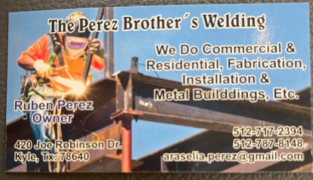 Welding for Perez Brothers Welding in Kyle, TX