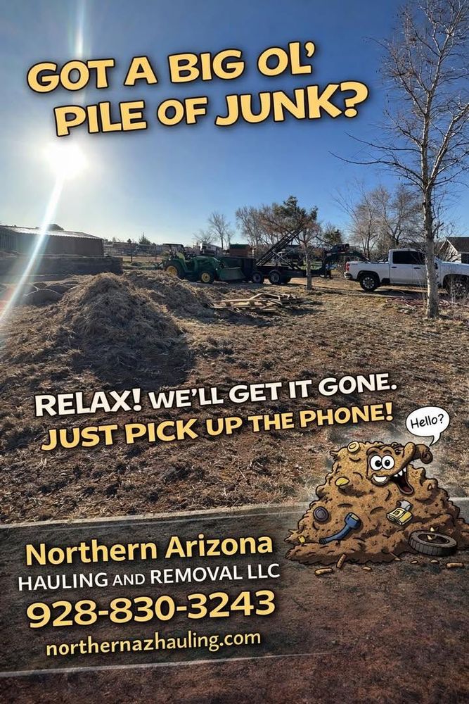 Junk Removal for Northern Arizona Hauling and Removal LLC in Prescott, AZ