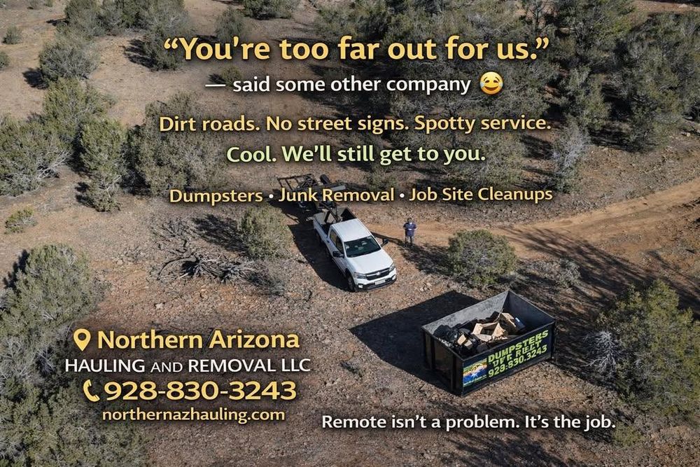 Junk Removal for Northern Arizona Hauling and Removal LLC in Prescott, AZ