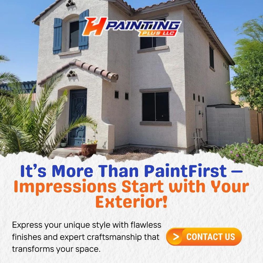 All Photos for H1 Painting Plus LLC in Surprise,  AZ