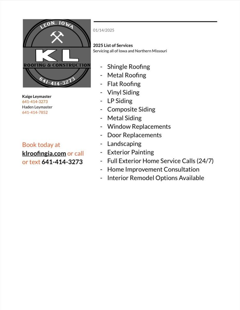 All Photos for KL Roofing & Construction LLC  in Leon, IA