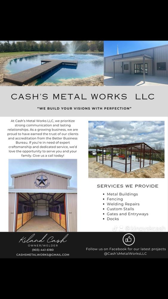 All Photos for Cash’s Metal Works in Greenville, TX