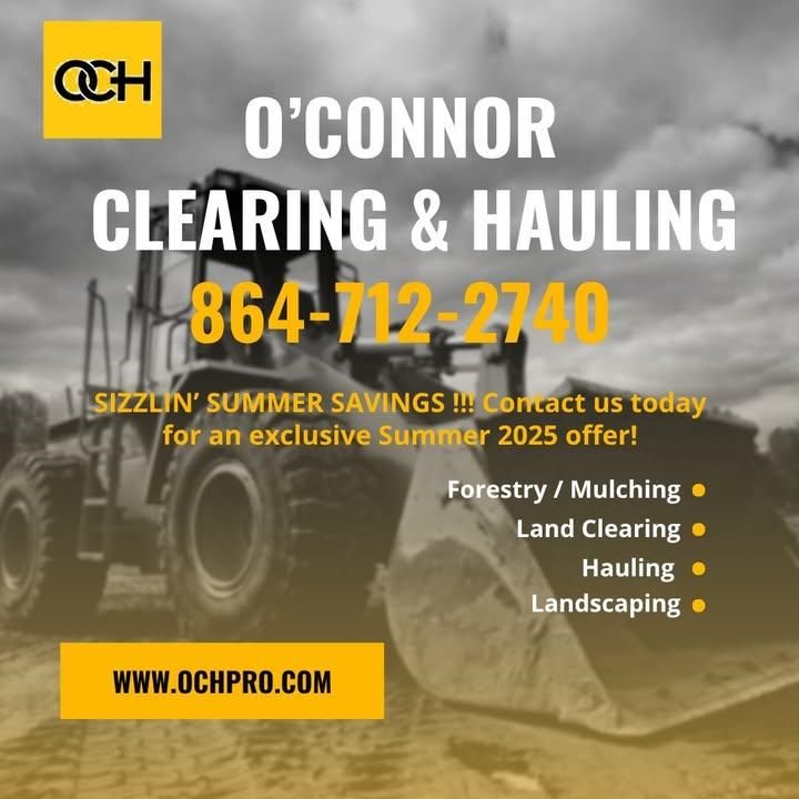 All Photos for O'Connor Clearing and Hauling LLC in Anderson County, SC