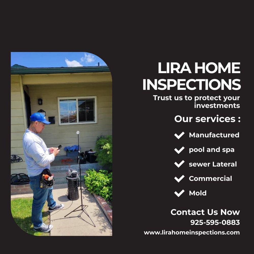 All Photos for Lira Home Inspections in Concord, CA