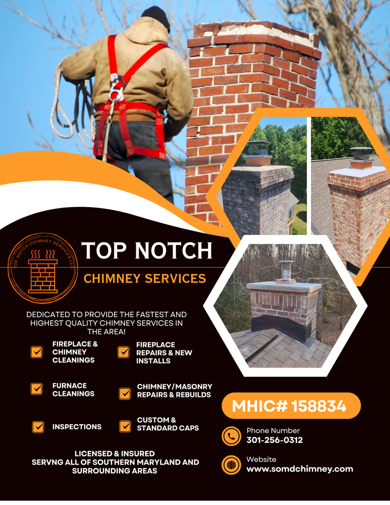 All Photos for Top Notch Chimney Services in Charlotte Hall, MD