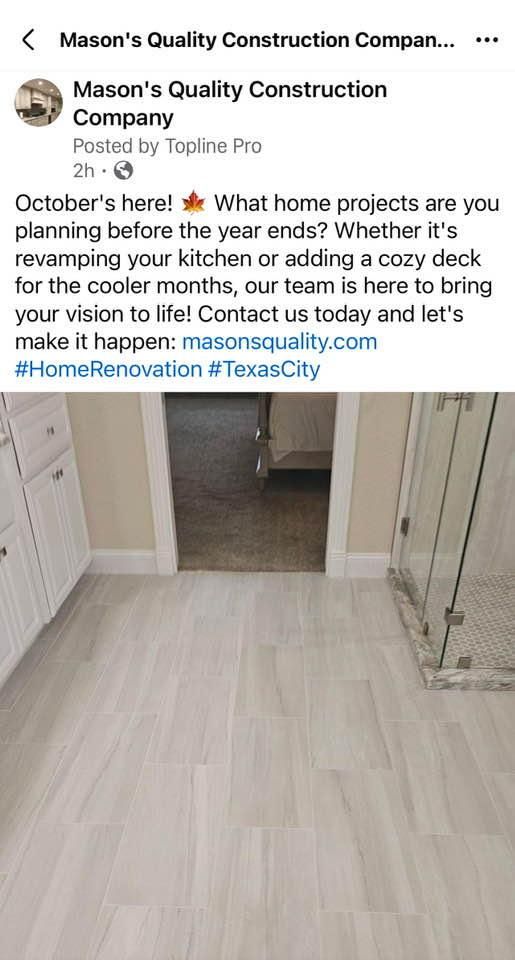 All Photos for Mason's Quality Construction Company in Texas City, TX