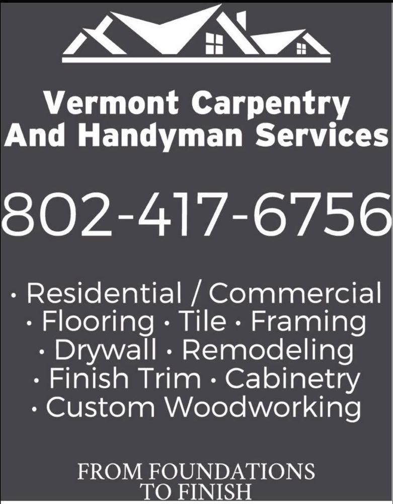 All Photos for Vermont Carpentry and Handyman Services in Royalton, VT