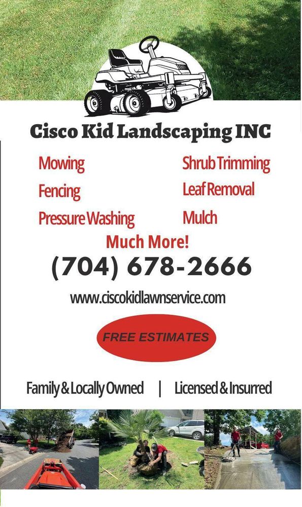 All Photos for Cisco Kid Landscaping Inc. in Lincolnton, NC