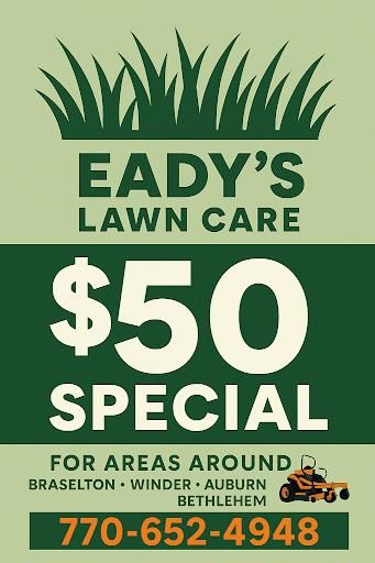 All Photos for Eady’s Lawn Care in Winder, GA