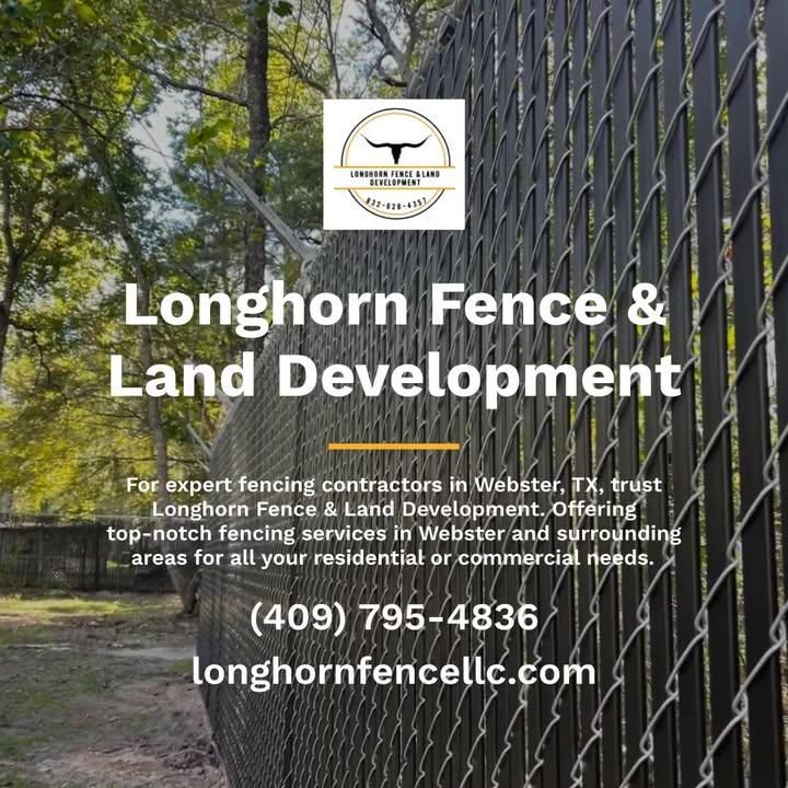 All Photos for Longhorn Fence & Land Development in Webster, TX