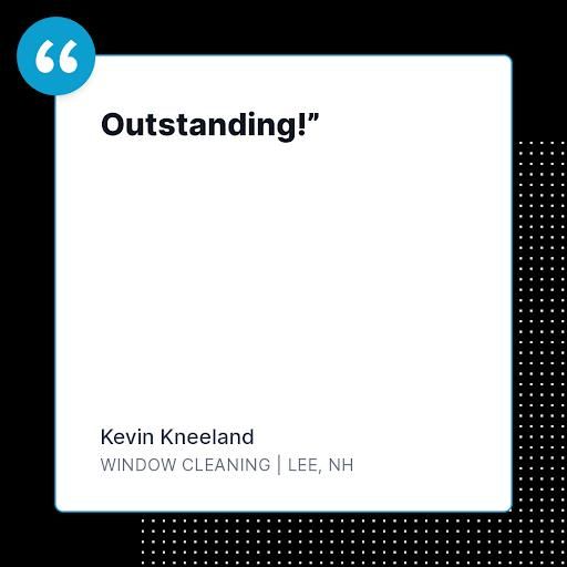 Window Cleaning for LeBlanc’s Property Solutions in Lee, NH