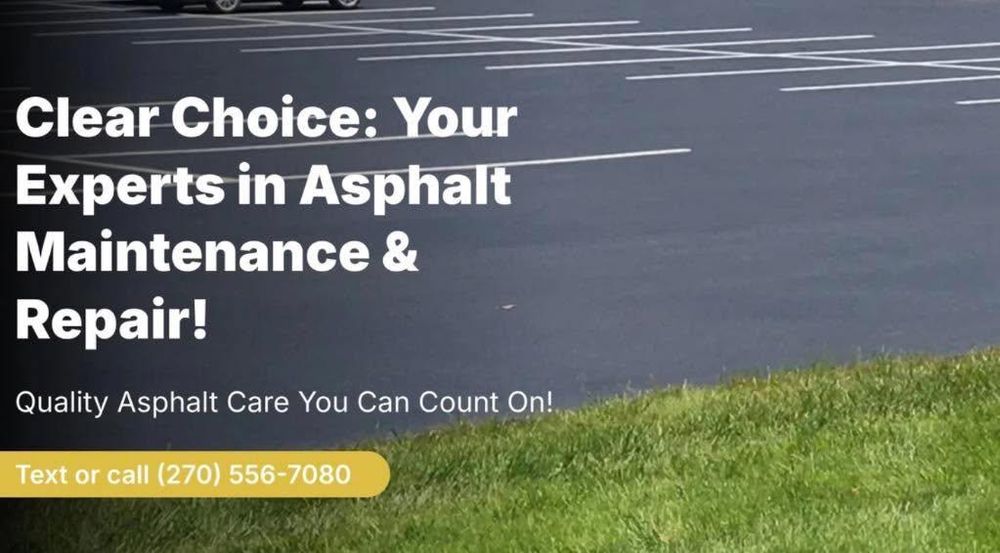 All Photos for Clear Choice Asphalt Services  in Paducah, KY