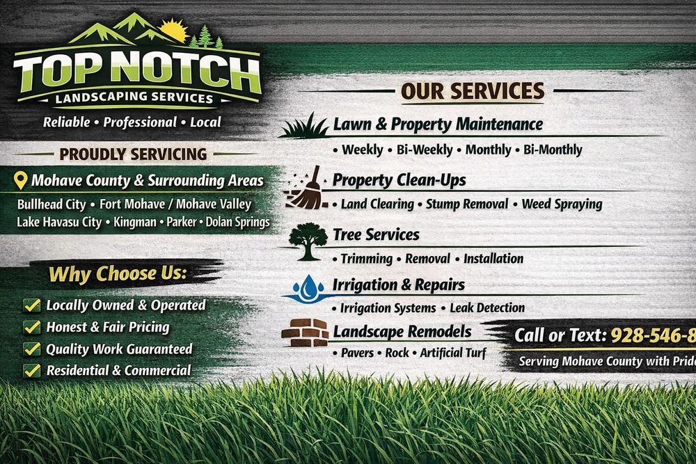 All Photos for Top Notch Landscape Services LLC in Mohave Valley, AZ