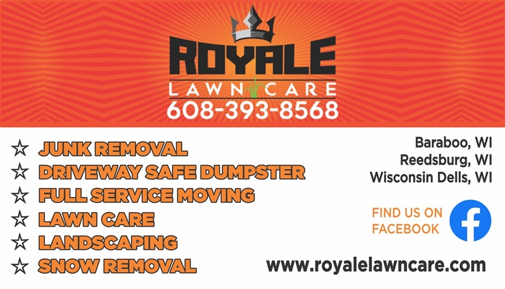 Advertising for Royale Lawn Care and Maintenance LLC in Reedsburg, WI