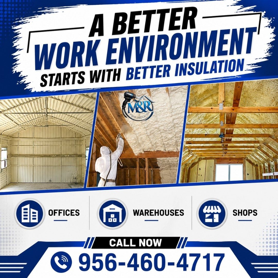 Spray Foam Insulation (Closed Cell) for M&R Foam Insulation in San Juan, TX