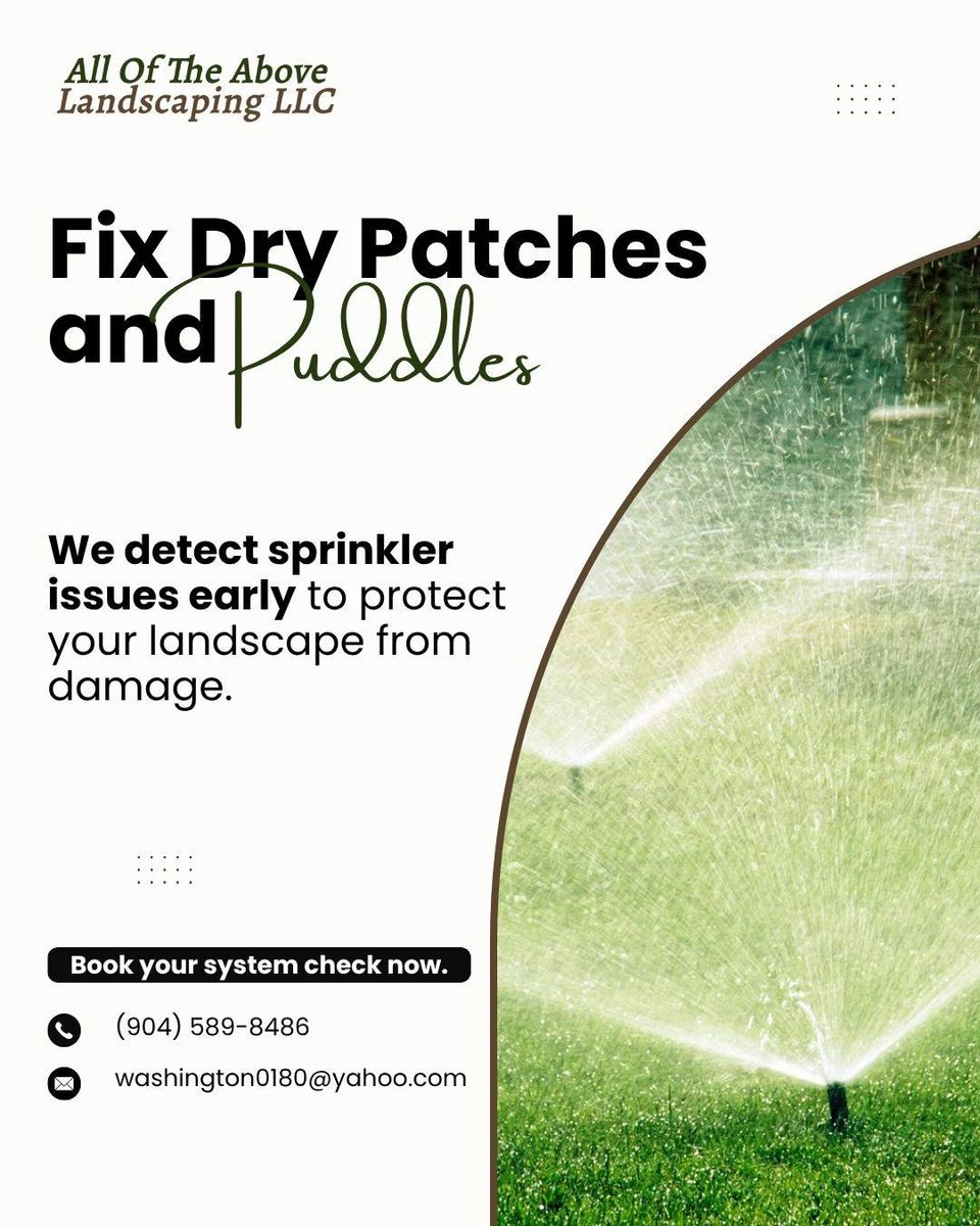 Irrigation System Repair for All of the Above Landscaping in Orange Park, FL