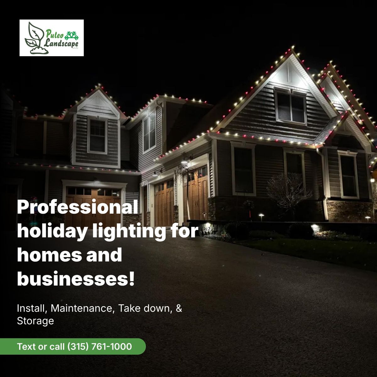 Holiday Lighting for Puleo Landscape LLC in Canastota , NY